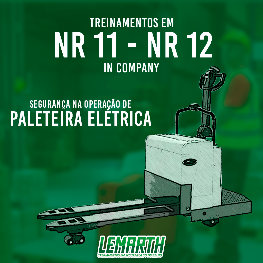 NR 11 | NR 12 - Segurança na operação de Paleteira elétrica