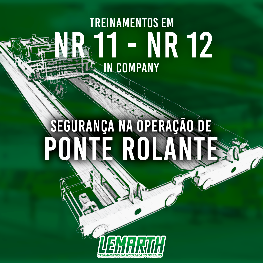 NR 11 | NR 12 - Segurança na operação de Ponte rolante