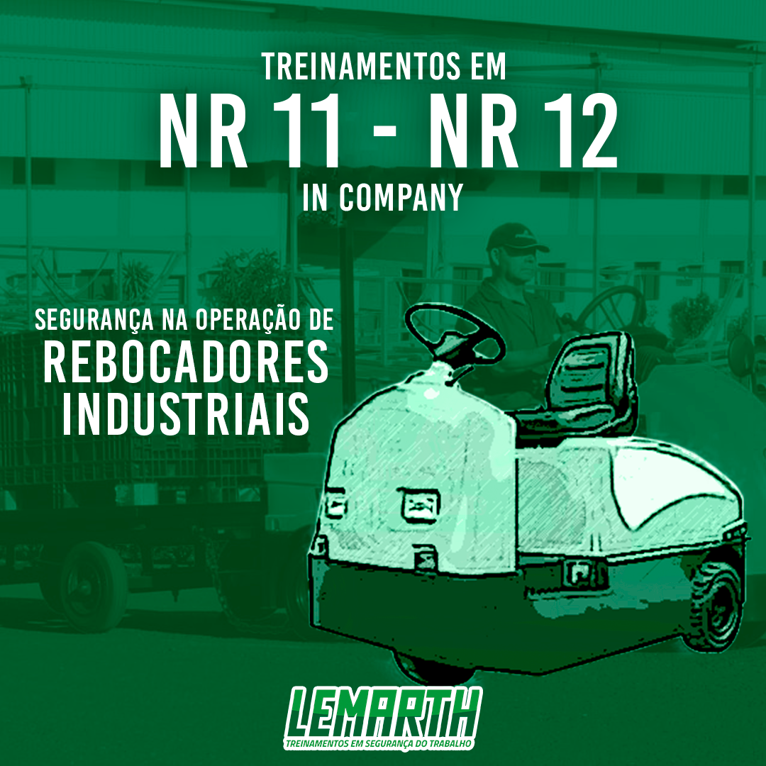 NR 11 | NR 12 - Segurança na operação de Rebocadores industriais